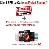 Avantage Tremplin passez au forfait ou forfait bloqué chez SFR